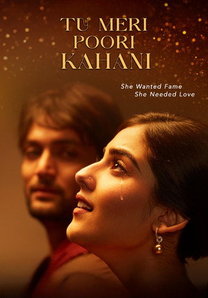 Tu Meri Poori Kahani
